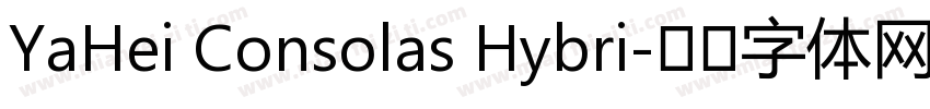 YaHei Consolas Hybri字体转换